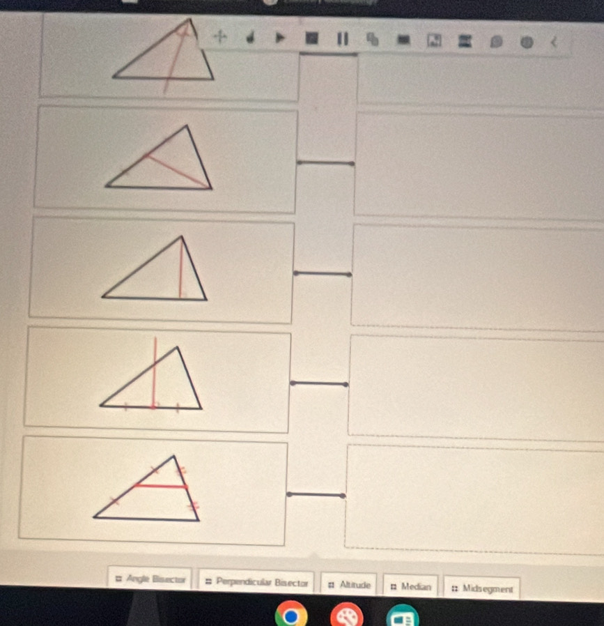 # Angle Bissector Perpendicular Bisector # Altitude = Median :: Midsegment