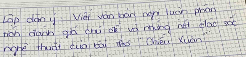 Lāp dány Viei vàn bán nghì luàn phān 
fich dann giá chú d vá nhung néi clao soe 
hgne thuàt cuà bāi zǒ"Chiéu Xuān