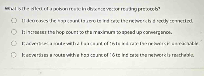 Solved: What is the effect of a poison route in distance vector routing ...