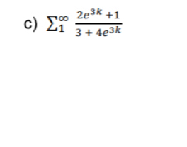 sumlimits _1^((∈fty)frac 2e^3k)+13+4e^(3k)