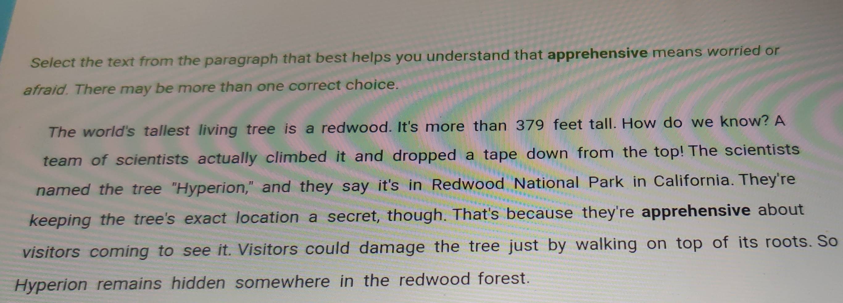 Resuelto:Select the text from the paragraph that best helps you ...