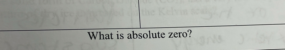 What is absolute zero?