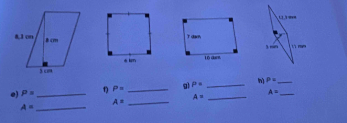 P= _ P= _h) P= _ 
g) 
e) P= __ A= _ 
_ A=
A=
_ A=