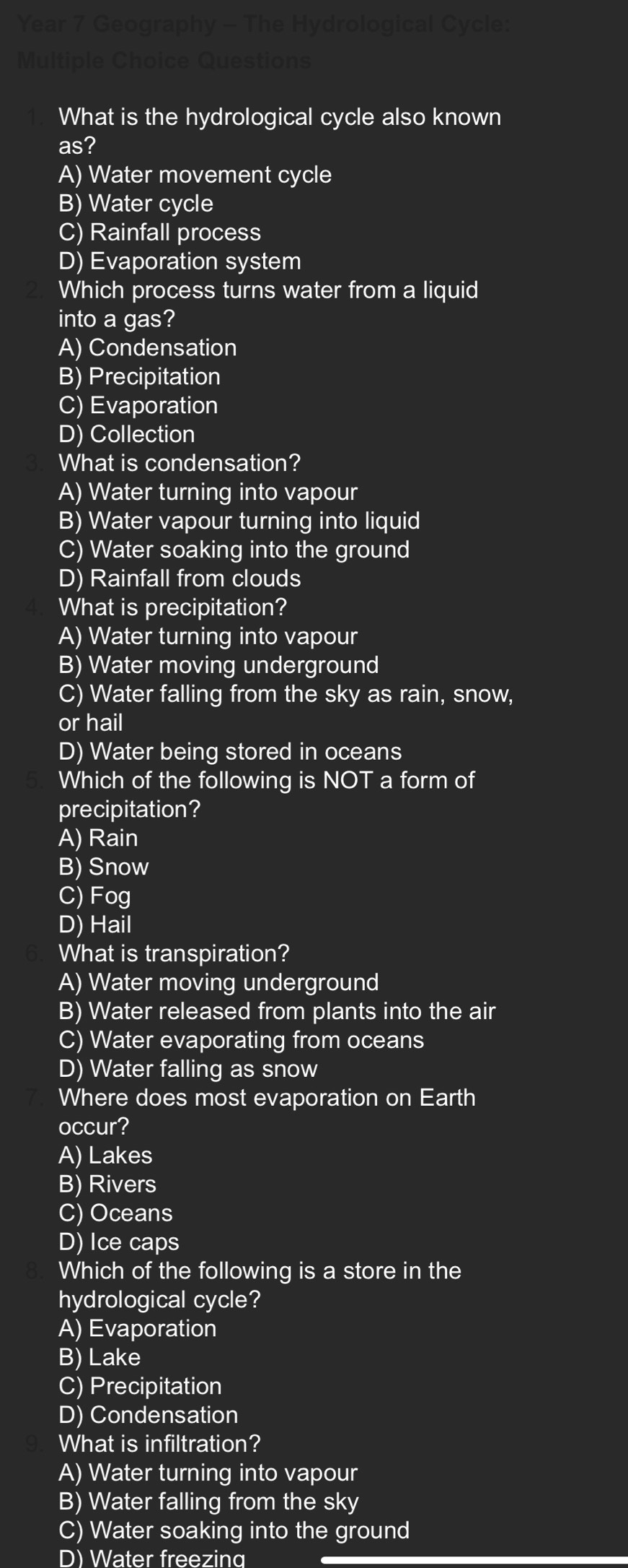 Solved: Year 7 Geography - The Hydrological Cycle: Multiple Choice ...