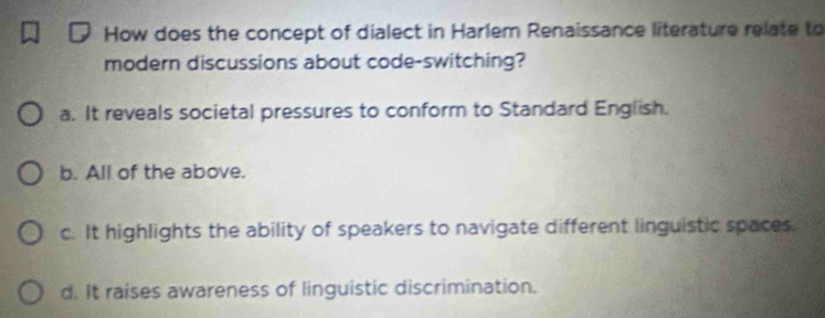 Solved: How does the concept of dialect in Harlem Renaissance ...