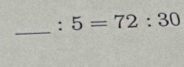 frac 1a_b= □ /□   5=72:30