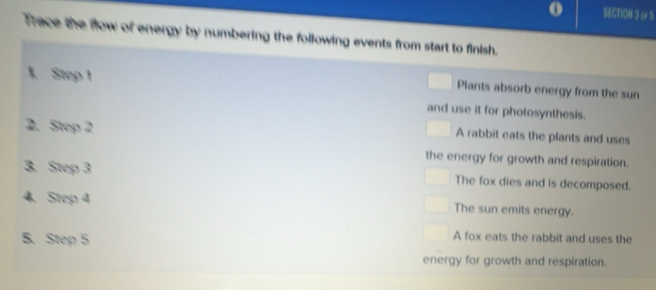 Solved: or 5 Trace the flow of energy by numbering the following events ...