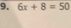 6x+8=50