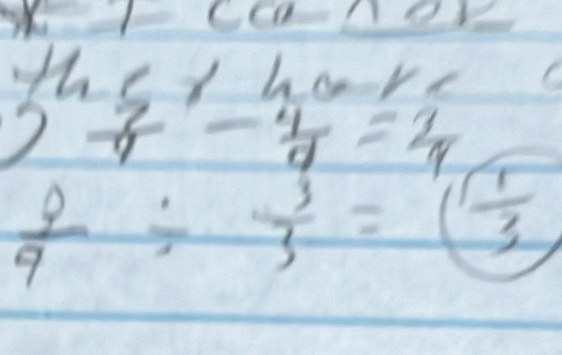 J=CQ=frac 12
thc* horr
2 7/9 - 4/9 = 3/4 
 9/9 /  3/3 =( 1/3 