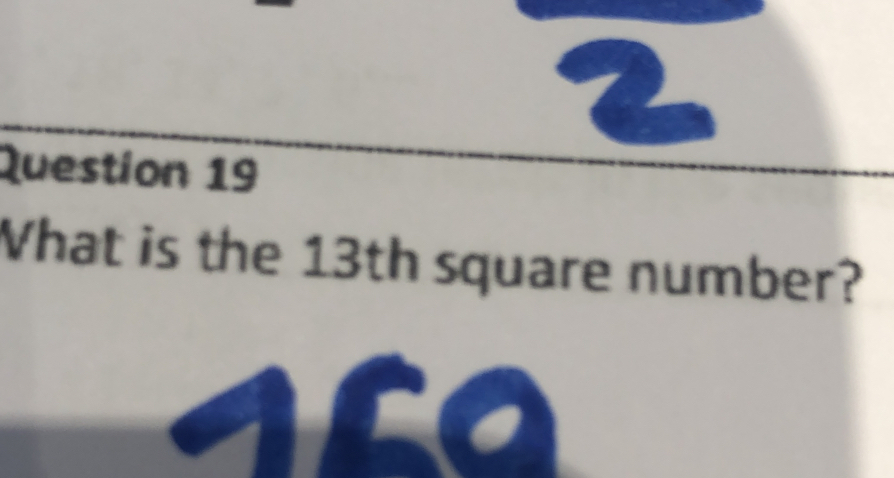 Vhat is the 13th square number?