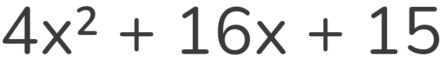4x^2+16x+15