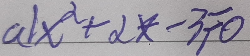 a|x^2+2x-3=0