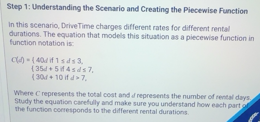 Solved: Understanding the Scenario and Creating the Piecewise Function ...