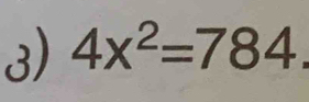 4x^2=784