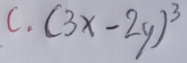 (3x-2y)^3