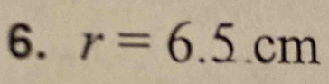 r=6.5cm