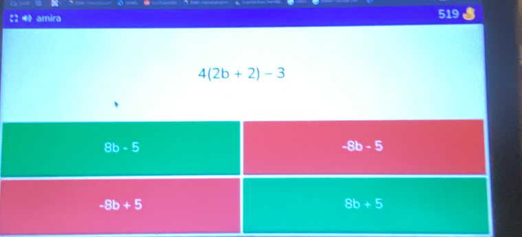 amira 519
4(2b+2)-3