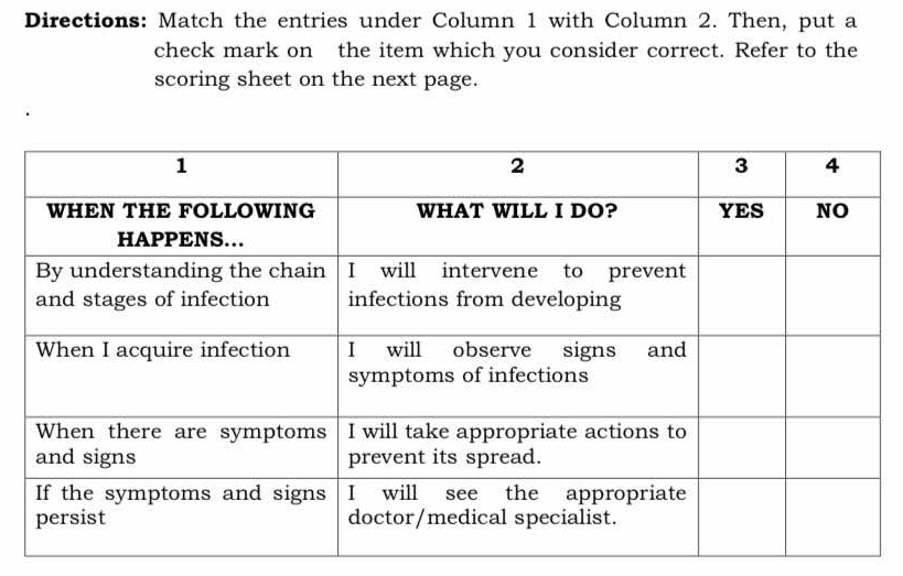 Directions: Match the entries under Column 1 with Column 2. Then, put a 
check mark on the item which you consider correct. Refer to the 
scoring sheet on the next page.