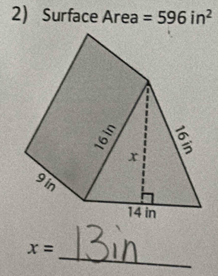 Surface Area =596in^2
_ x=