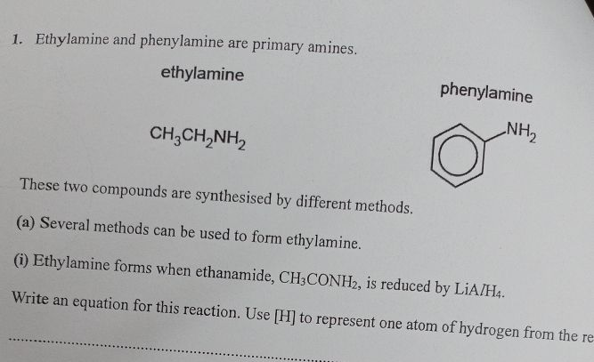 Solved: Ethylamine and phenylamine are primary amines. ethylamine ...