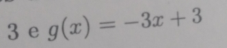 g(x)=-3x+3