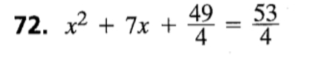 x^2+7x+ 49/4 = 53/4 