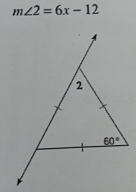 m∠ 2=6x-12