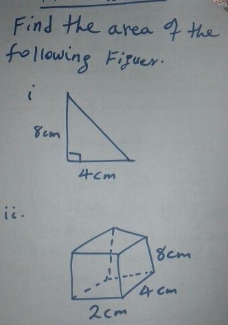 Find the area of the 
following Figuer. 
iè.