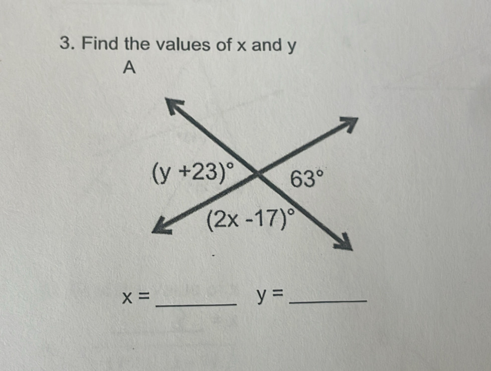 Find the values of x and y
A
x= _
_ y=