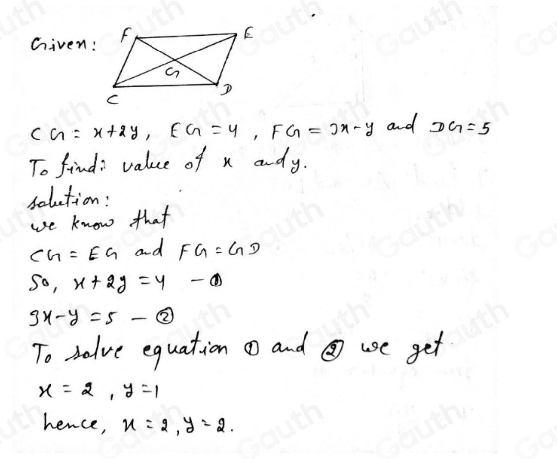 Solved: Find x and y if CG=x+2y, EG=4, FG=3x-y , and DG=5. [Math]