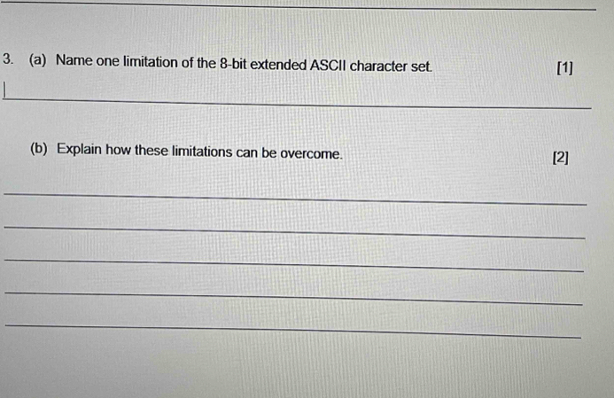 Solved: Name one limitation of the 8 -bit extended ASCII character set ...