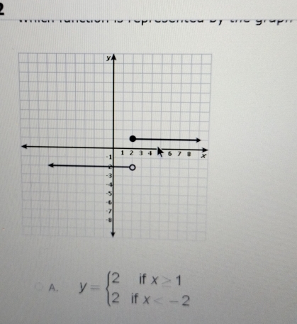 y=beginarrayl 2ifx≥ 1 2ifx