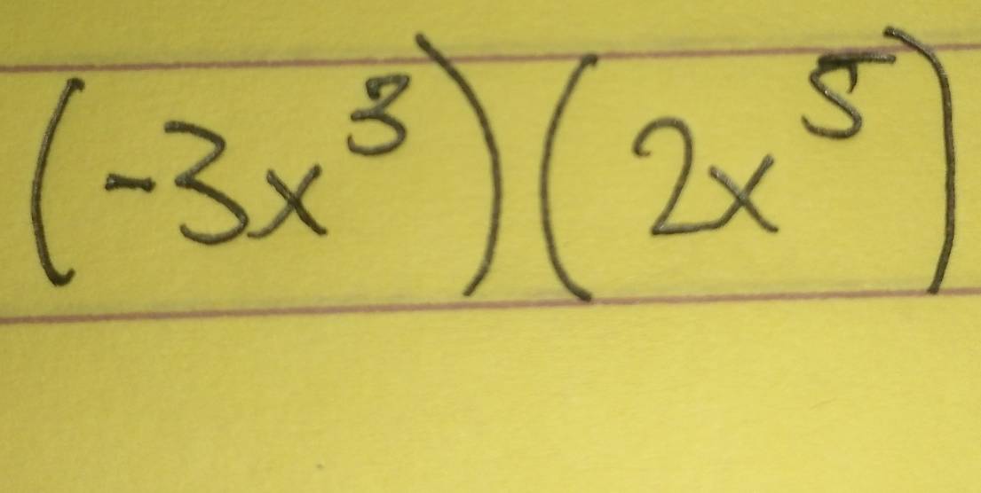 (-3x^3)(2x^5)