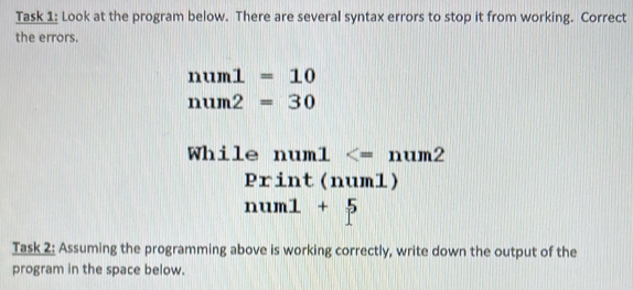 Solved: Task 1: Look at the program below. There are several syntax ...