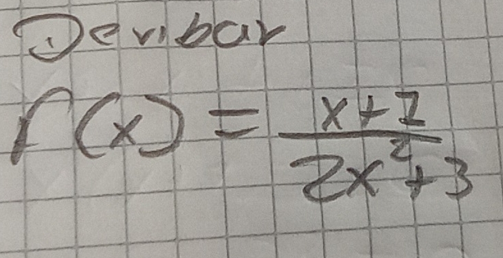 Devibar
f(x)= (x+1)/2x^2+3 