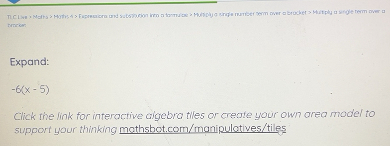 Solved: TLC Live > Maths > Maths 4 > Expressions and substitution into ...