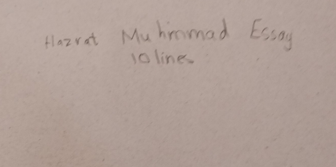 Hazrat Mu hrmmad Essay 
1olines