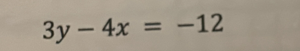 3y-4x=-12