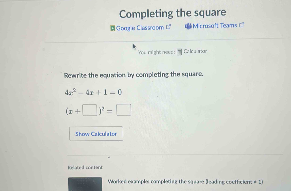 Solved: Completing the square -Google Classroom Microsoft Teams You ...