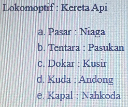 solved-lokomoptif-kereta-api-a-pasar-niaga-b-tentara-pasukan-c