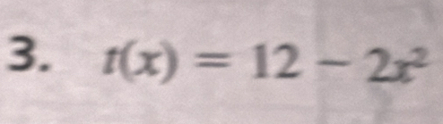 t(x)=12-2x^2