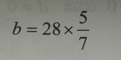 b=28*  5/7 