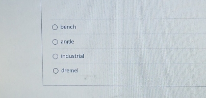 bench
angle
industrial
dremel