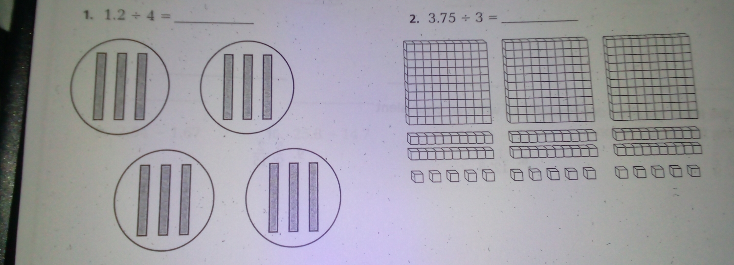 1.2/ 4= _2. 3.75/ 3= _