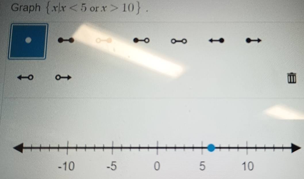 Graph  x|x<5</tex> or x>10. 
. 
。 。