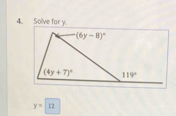 Solve for y.
y=12