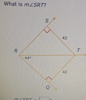 What is m∠ SRT
CDT □