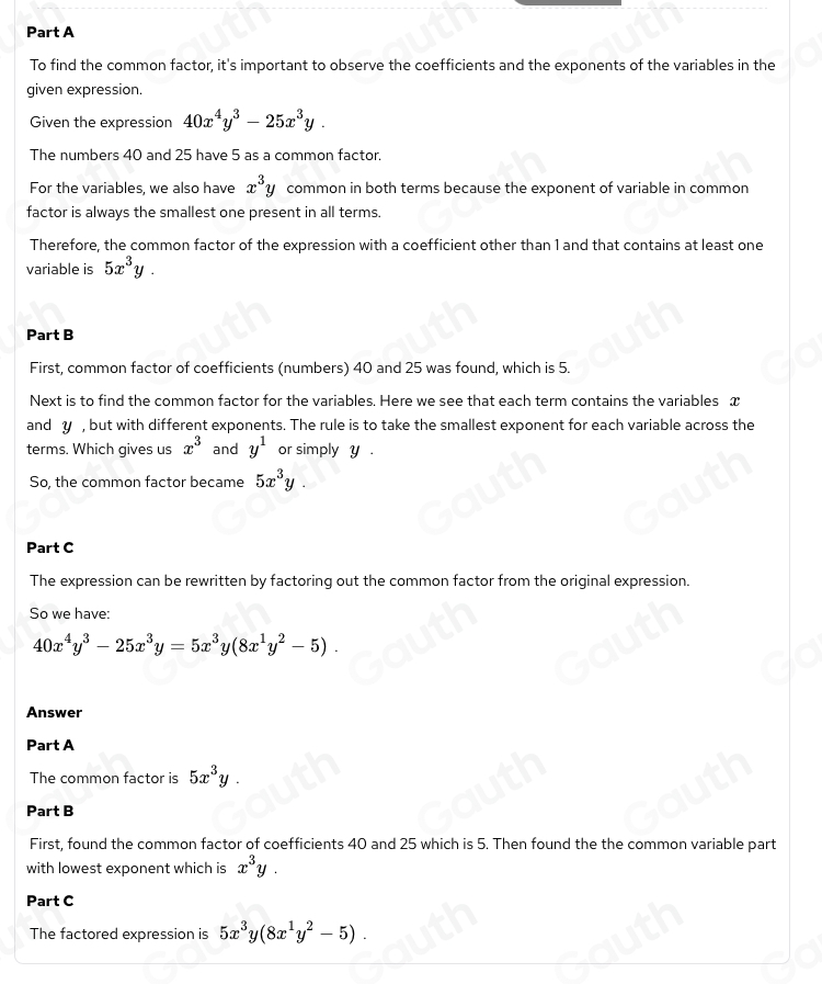 Solved: You are given the expression 40x^4y^3- 25x^3y. Part A: Find a ...