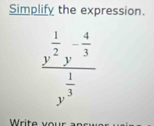 Simplify the expression.
rite  v ou