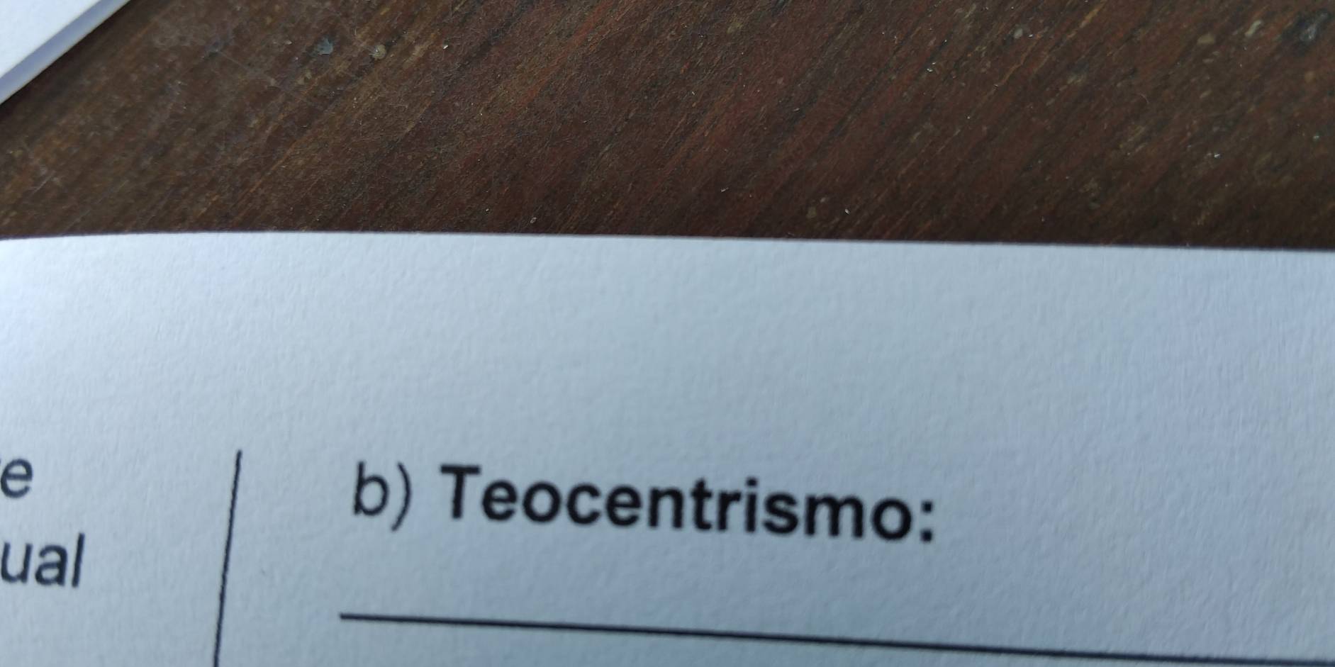 Teocentrismo: 
_ 
ual